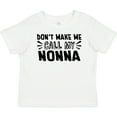 thumbnail image 3 of Inktastic Don't Make Me Call My Nonna Boys or Girls Baby T-Shirt, 3 of 5