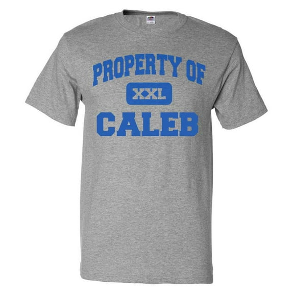 Property of Caleb T shirt Funny Tee Gift