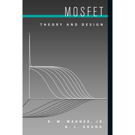 Mosfet Theory and Design, (Paperback)