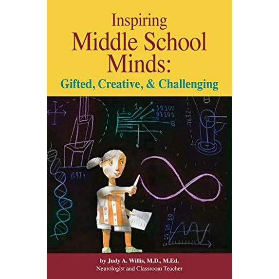 Pre-Owned Inspiring Middle School Minds: Gifted, Creative, and Challenging: Brain- And Research-Based Strategies to Enhance Learning for Gifted Students (Paperback) 0910707936 9780910707930