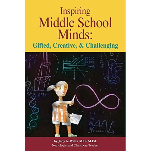 Pre-Owned Inspiring Middle School Minds: Gifted, Creative, and Challenging: Brain- And Research-Based Strategies to Enhance Learning for Gifted Students (Paperback) 0910707936 9780910707930