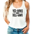 thumbnail image 2 of Yee Haws and Hell Naws Tank Top for Women and Teens Funny Country Western Summer Shirt White Tank Top XX-Large, 2 of 5