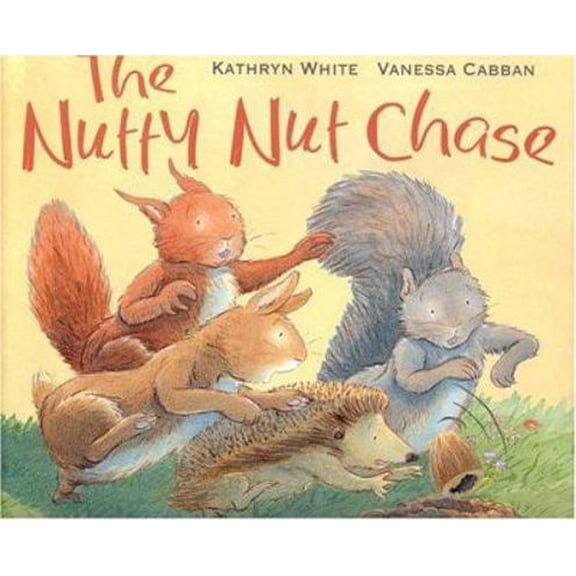 Pre-Owned Nutty Nut Chase (Paperback) 1561484466 9781561484461