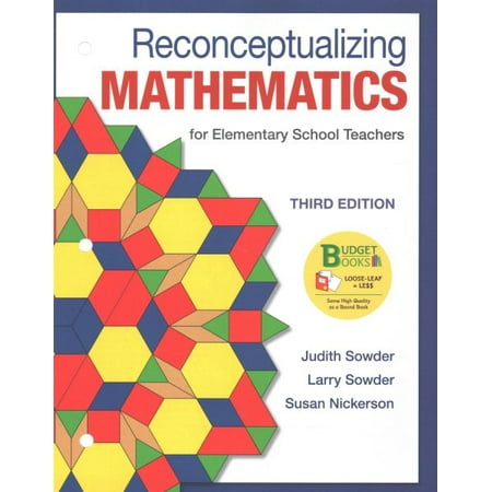 Loose-Leaf Version for Reconceptualizing Mathematics & Launchpad for Sowder's Reconceptualizing Mathematics (Twenty-Four Month