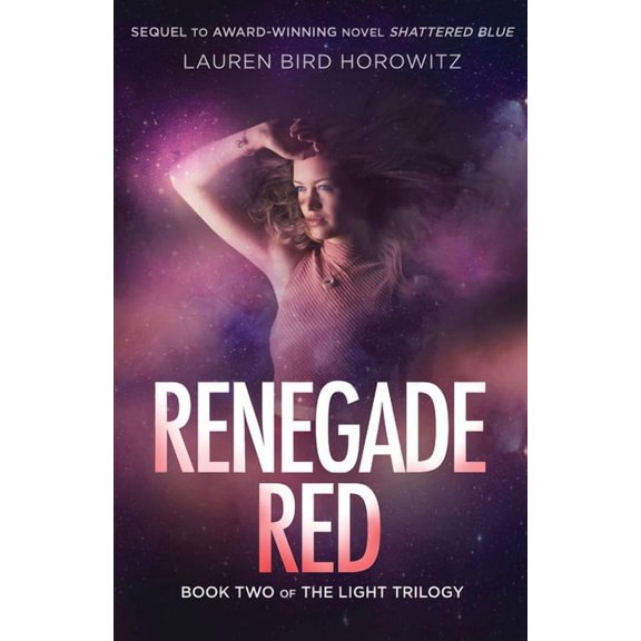 Light Trilogy Renegade Red: Book Two of the Light Trilogy, Book 2, (Paperback)