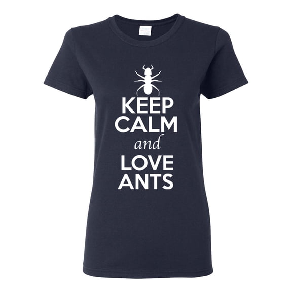 Ladies Keep Calm And Love Ants Emmet Insects Lover T-Shirt Tee