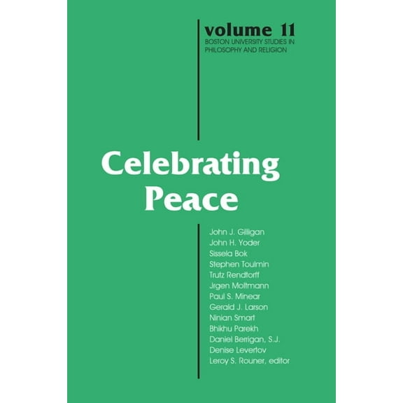 Boston University Studies in Philosophy Celebrating Peace, Book 11, (Paperback)