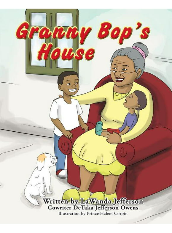 Granny Bop's House (Paperback)