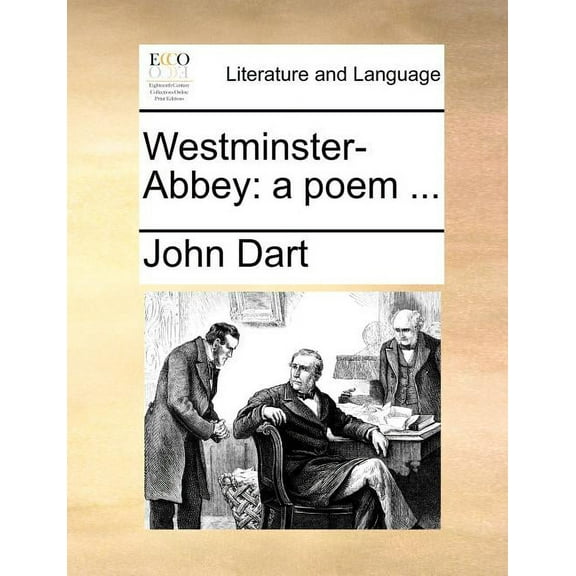 Westminster-Abbey: A Poem ... Paperback