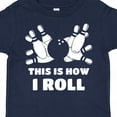 thumbnail image 4 of Inktastic How I Roll Bowling Boys or Girls Toddler T-Shirt, 4 of 5