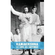 Ramakrishna, His Life and Sayings (Hardcover)