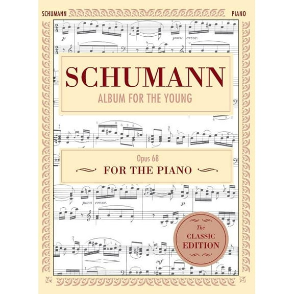 Schumann: Album For The Young, Op. 68: P