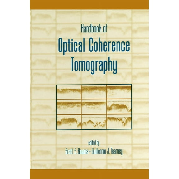 Handbook of Optical Coherence Tomography, (Hardcover)