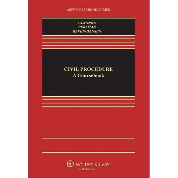 Pre-Owned Civil Procedure 2011: A Coursebook (Aspen Casebook) (Hardcover) 0735597898 9780735597891