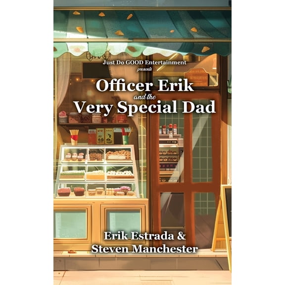 Officer Erik and the Very Special Dad, (Paperback)