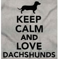 thumbnail image 2 of Keep Calm Love Dachshunds Dog Joke Men's Graphic T Shirt Tees Brisco Brands X, 2 of 6