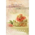 thumbnail image 1 of Pre-Owned Fresh-Cut Flowers for Mother (Paperback) 140410075X 9781404100756, 1 of 1