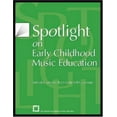 thumbnail image 1 of Pre-Owned Spotlight on Early Childhood Music Education: Selected Articles from State Mea Journals (Paperback) 1565451384 9781565451384, 1 of 1