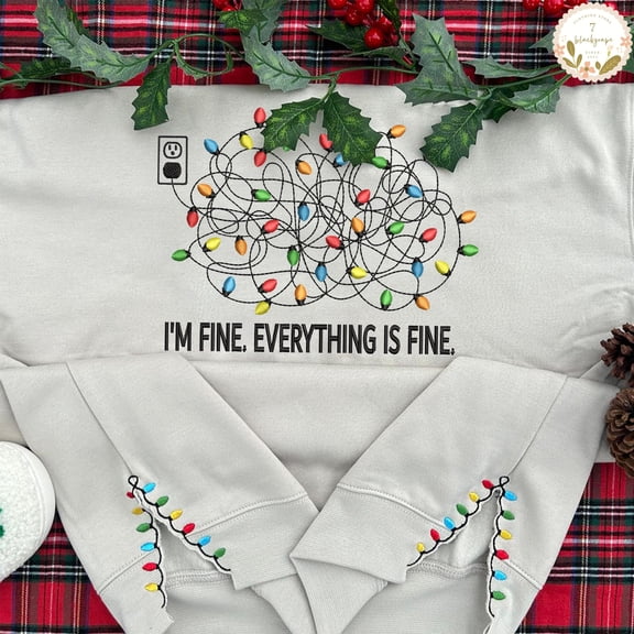 Embroidered I'm Fine Everything Is Fine Sweatshirt, Side Cut Christmas Lights Sweatshirt, Xmas Sweatshirt Women, Christmas Lights Sweatshirt
