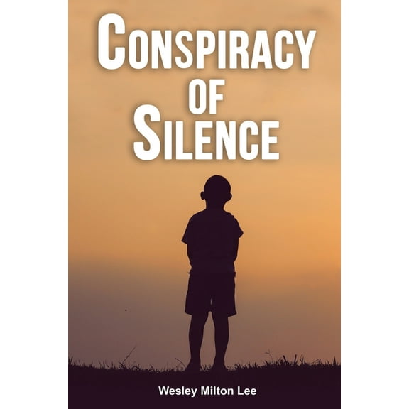 Conspiracy of Silence, (Paperback)