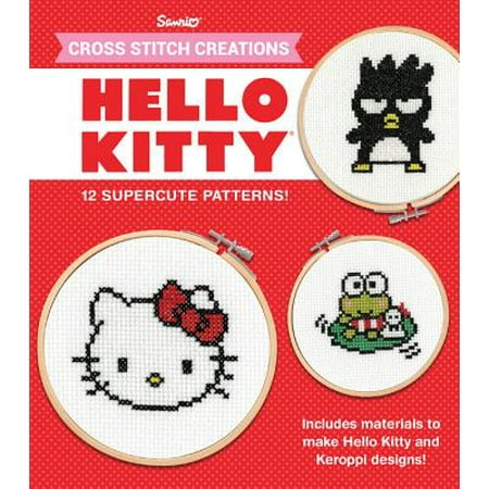- Cross Stitch Creations Hello Kitty : 12 Supercute Patterns