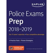 Police Exams Prep 2018-2019: 4 Practice Tests + Proven Strategies [Paperback - Used]