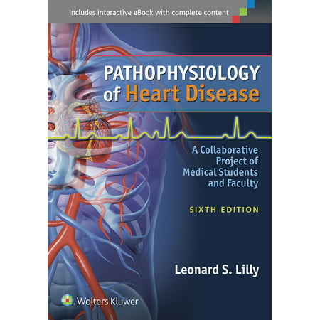 Pathophysiology of Heart Disease : A Collaborative Project of Medical Students and