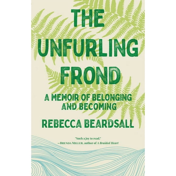 The Unfurling Frond, (Paperback)