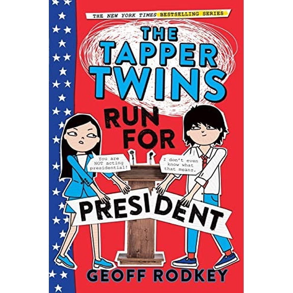 Pre-Owned The Tapper Twins Run for President: 3 Paperback