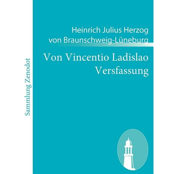 Von Vincentio Ladislao Versfassung