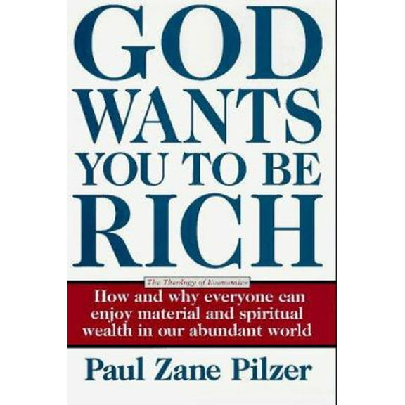 Pre-Owned God Wants You to Be Rich (Hardcover) 068480767X 9780684807676
