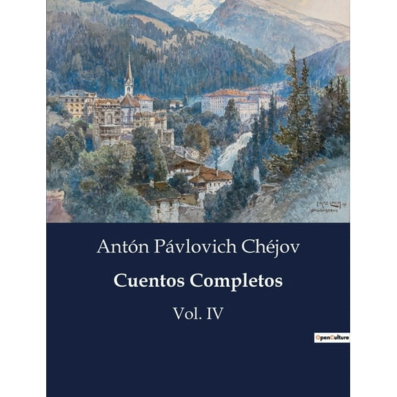Cuentos Completos: Vol. IV, (Paperback)