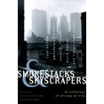 thumbnail image 1 of Pre-Owned Smokestacks & Skyscrapers: An Anthology of Chicago Writing (Paperback) 0829410139 9780829410136, 1 of 1