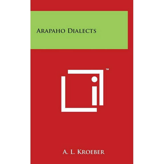 Arapaho Dialects (Hardcover)