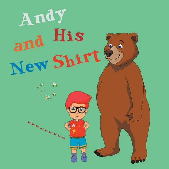 Andy and His New T-Shirt, (Paperback)