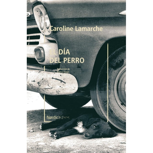 Día del perro, El Nórdica 9788418067181