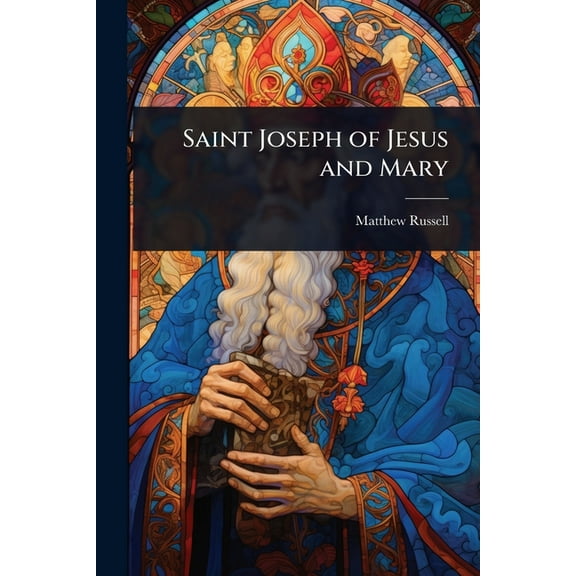 Saint Joseph of Jesus and Mary, (Paperback)