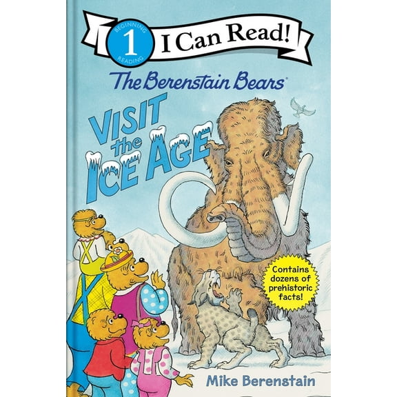 I Can Read Level 1 The Berenstain Bears Visit the Ice Age, (Hardcover)