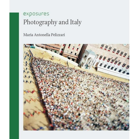Exposures: Photography and Italy (Paperback)
