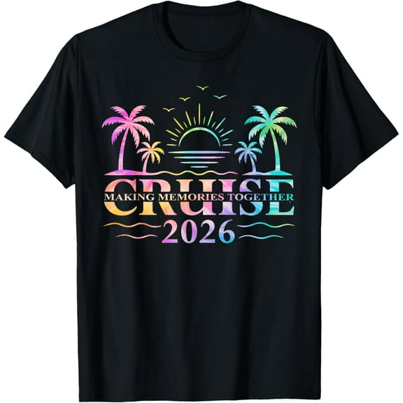 Cruise Squad 2026 Making Memories Together tie dye Cruising T-Shirt TShirt