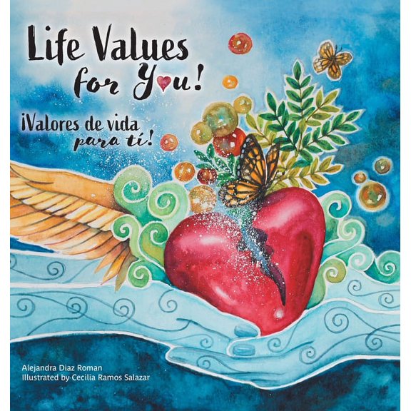 Life Values for You!: Valores de Vida para Ti!