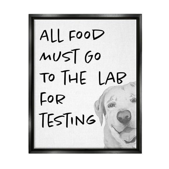 Food To Lab For Testing Funny Dog Animals & Insects Graphic Art Jet Black Framed Art Print Wall Art