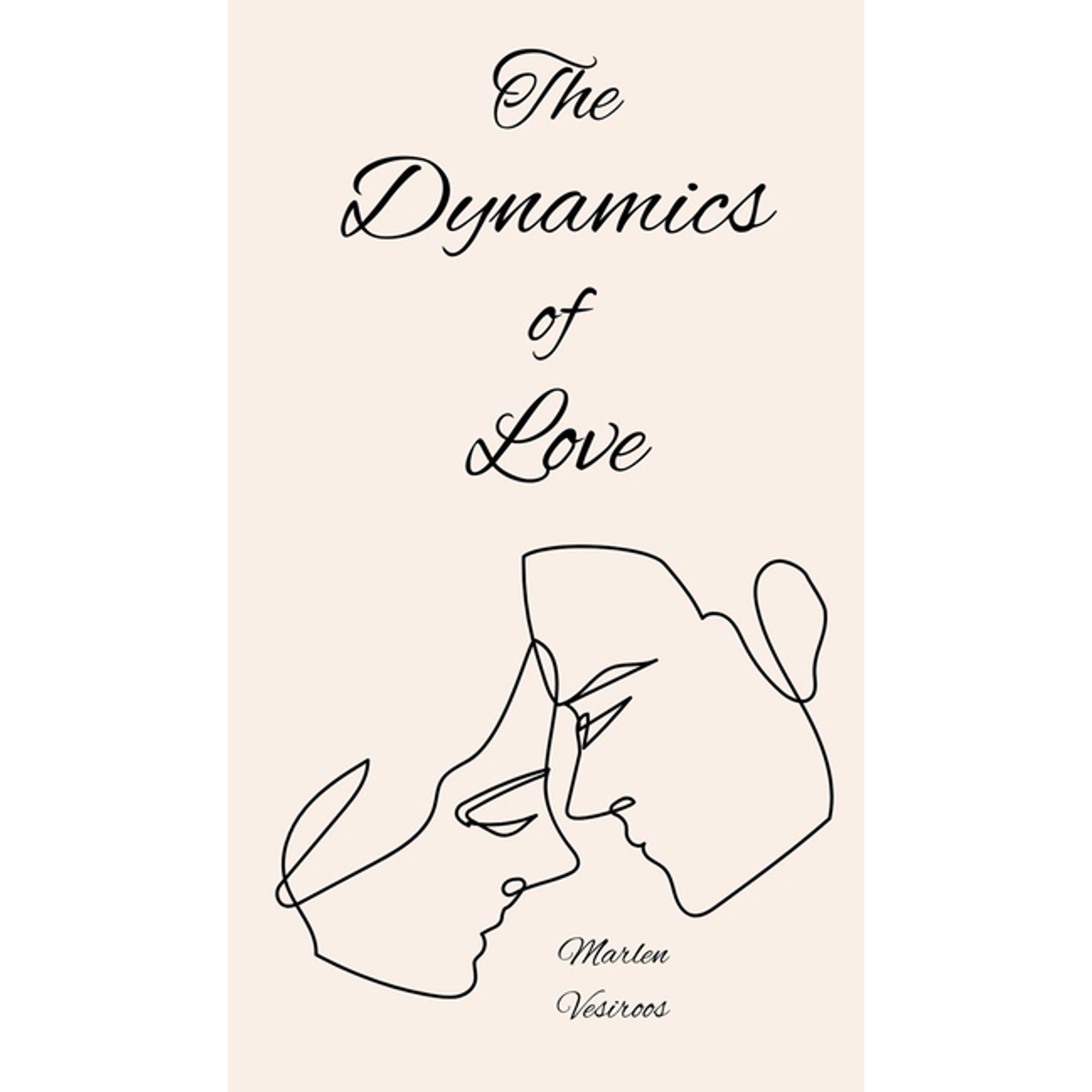 The Dynamics of Love (Hardcover)