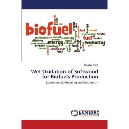 Wet Oxidation of Softwood for Biofuels Production