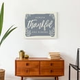 thumbnail image 4 of Creative Products Always Thankful Blue Cream 1 20 x 16 Canvas Wall Art, 4 of 5