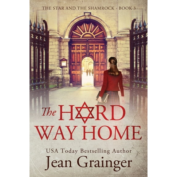 The Star and the Shamrock The Hard way Home, Book 3, (Paperback)