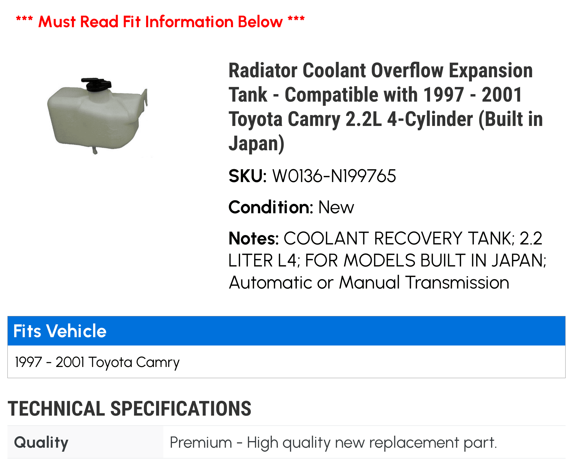 Radiator Coolant Overflow Expansion Tank - Compatible with 1997 - 2001 Toyota Camry 2.2L 4-Cylinder (Built in Japan) 1998 1999 2000