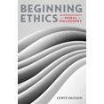 thumbnail image 1 of Pre-Owned Beginning Ethics: An Introduction to Moral Philosophy, (Paperback), 1 of 1