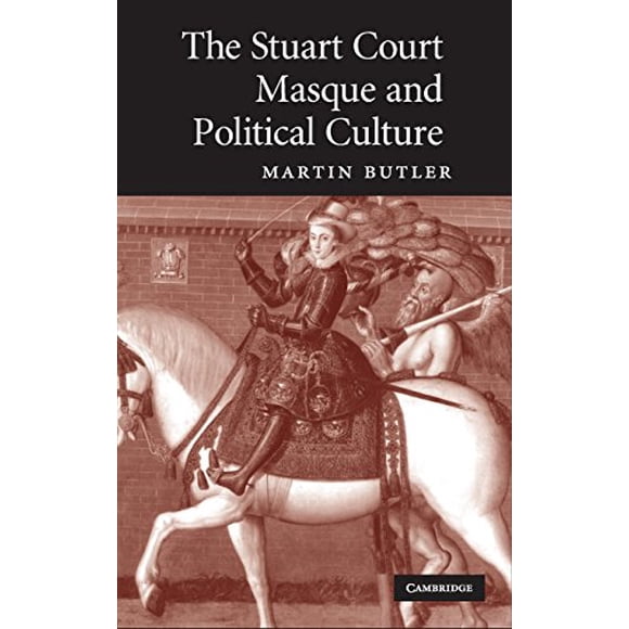 Le Masque de Cour de Stunart et la Culture Politique