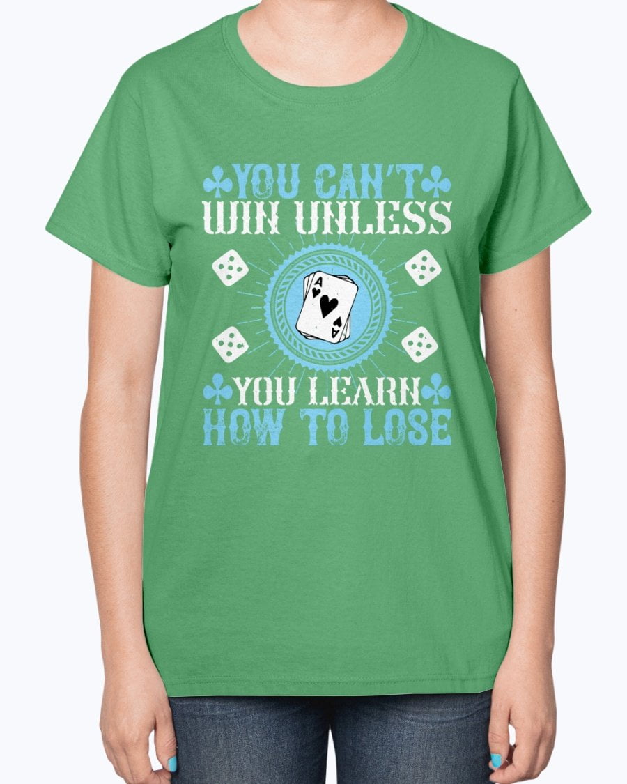 Wedding Goodies You Cana T Win Unless You Learn How To Lose Coaching Ladies T Shirt Walmart Com Walmart Com